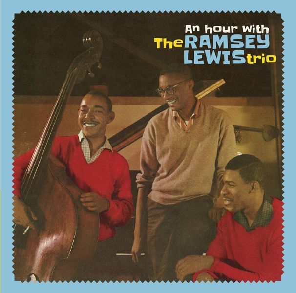 An Hour With the Ramsey Lewis Trio (CD / Album)