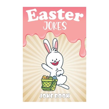 Easter Jokes - Joke Book: A Fun and Interactive Easter Joke Book for Kids -  Boys and Girls Ages 4,5,6,7,8,9,10,11,12,13,14,15 Years Old-Easter G | Buy  Online in South Africa 