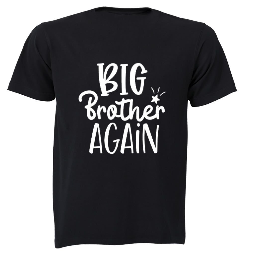 Big Brother Again Kids T Shirt Shop Today Get It Tomorrow