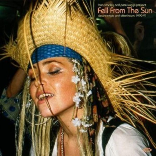 Bob Stanley &amp; Pete Wiggs Present Fell from the Sun (Vinyl / 12" Album)