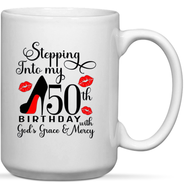 Stepping Into My 50th Birthday With God's Grace Gift Mug