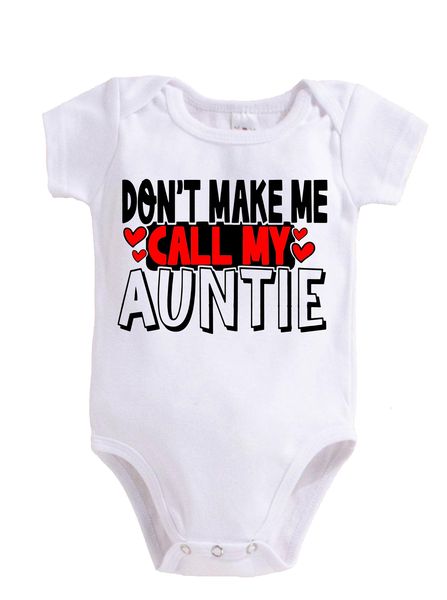 Dont Make Me Call My Aunt Baby Vest V2