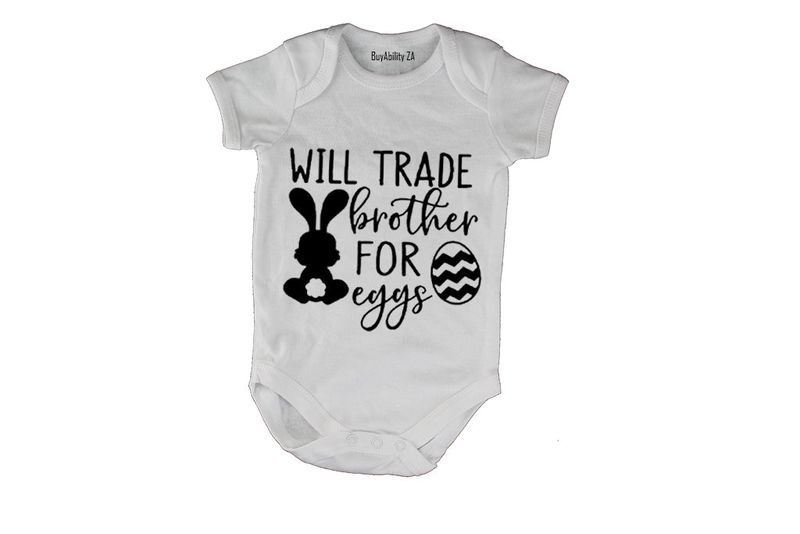 Trade Brother for Eggs - Easter - Short Sleeve - Baby Grow
