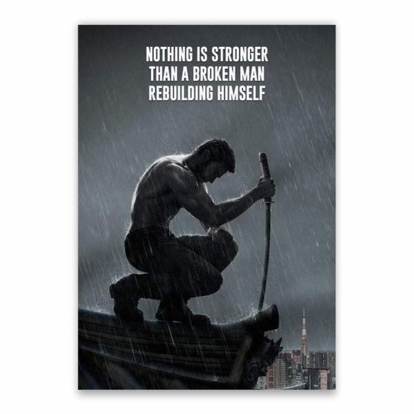 Rebuilding A Broken Man Quote Poster - A1