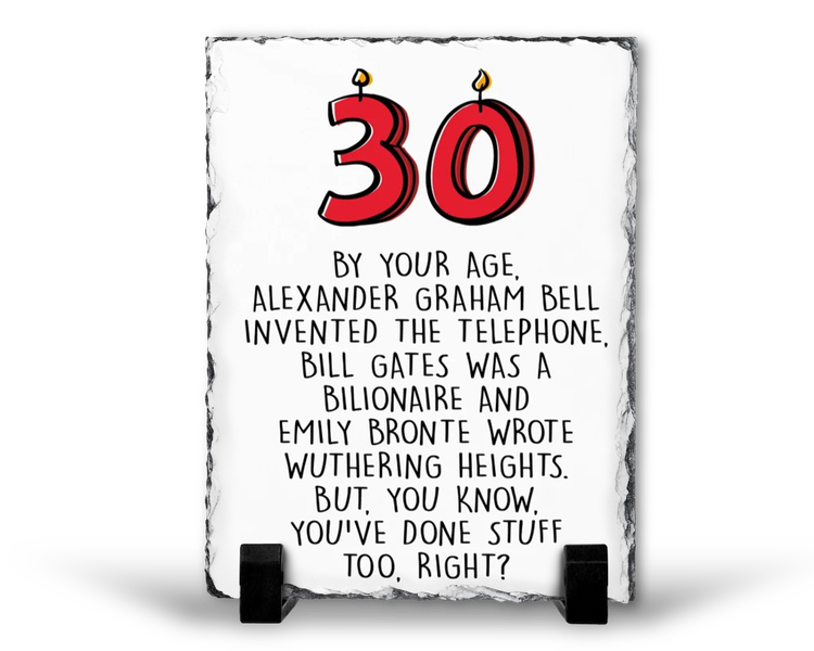 30 By Your Age 30th Birthday Gift Rock Slate
