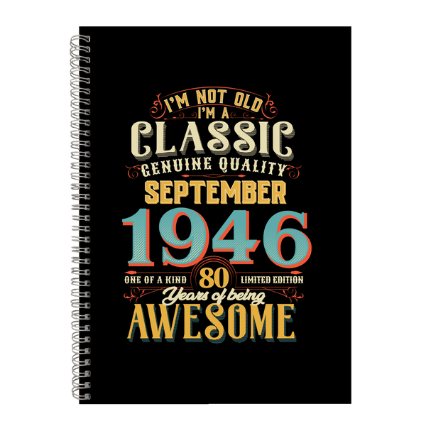 80 Years Old Born September 1946 Birthday Writing Book Notepad Notebook A4