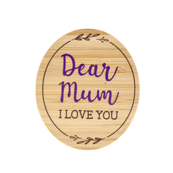 Magnet - Dear Mum I Love You