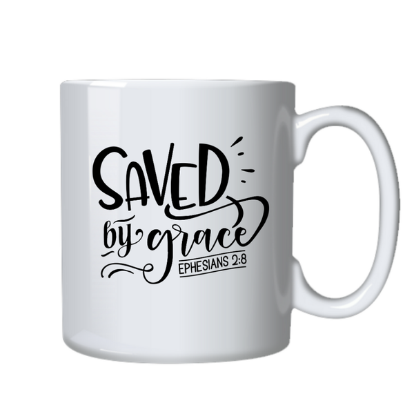 Saved By Grace Christian Theme Birthday Christmas Gift Cup Mug 402