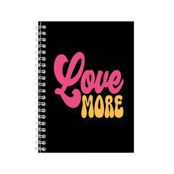 Love A5 Notebook Spiral Lined Motivational Sayings Graphic Notepad Gift 187