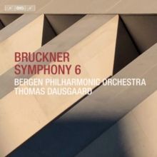 Bruckner: Symphony 6 (SACD)