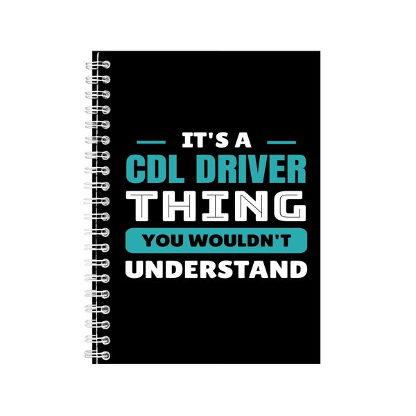 Cdl driver A5 Notebook Spiral and Lined Job Quotes Graphic Notepad Gift 250