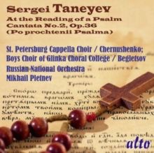 Sergei Taneyev: At the Reading of a Psalm Cantata No. 2, Op. 36 (CD / Album)