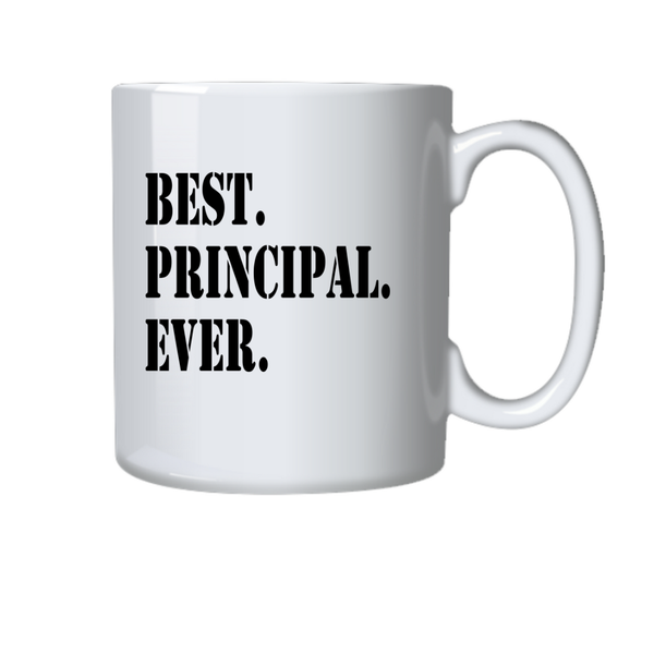School Teacher Coffee Mug - Best Principal Ever