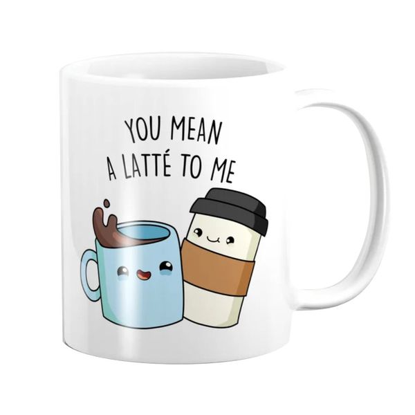 Pappa Joe Mug - You Mean A Latte To me