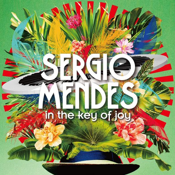 Mendes Sergio - In the Key of Joy