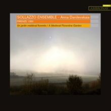 Firenze 1350: A Medieval Florentine Garden (CD / Album Digipak)