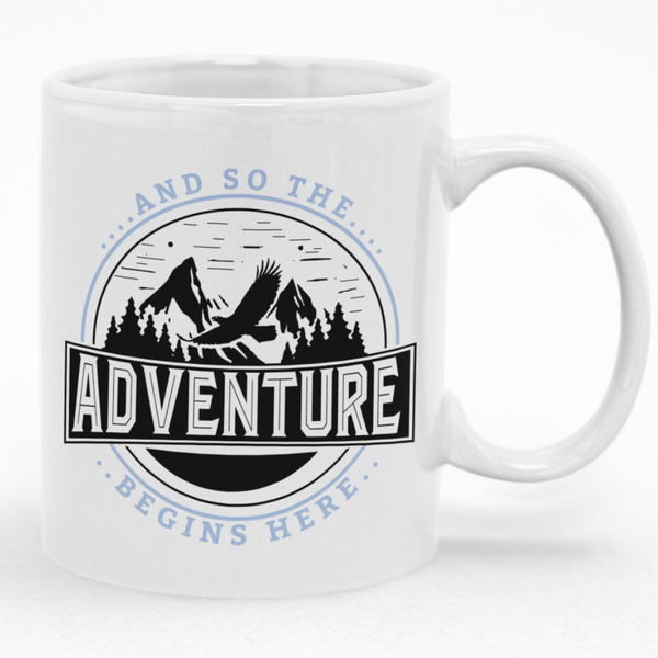 And So The Adventure Begins Here Custom Printed Novelty Mug
