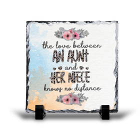The Love Between An Aunt And A Niece Knows No Distance Gift Rock Slate