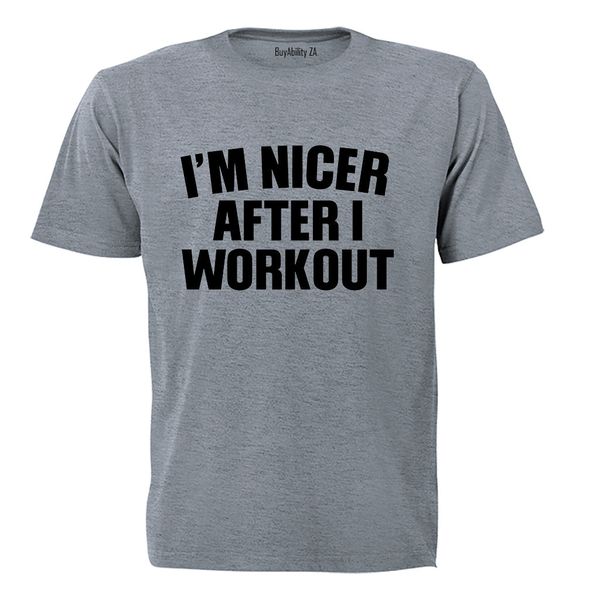 Nicer After I Workout - Adults - T-Shirt