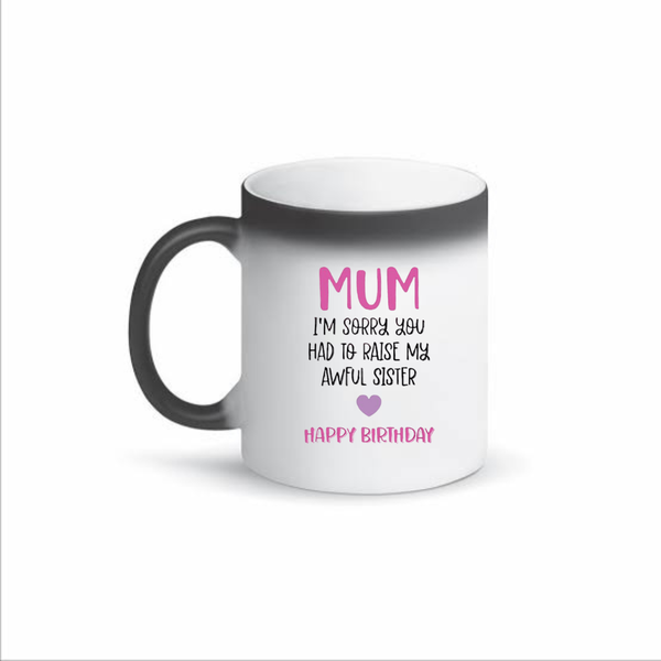 Happy birthday mom color changing mug