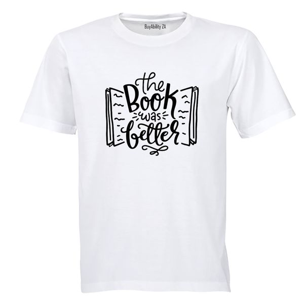 The Book Was Better - Kids T-Shirt