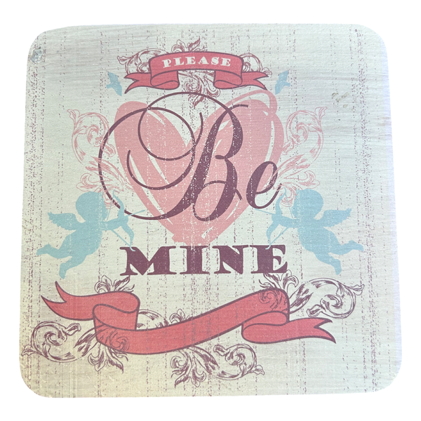 Pine Plywood Quote Block - Please be Mine