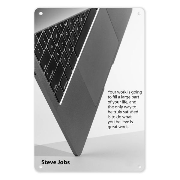 A4 Metal/Tin Poster - Steve Jobs: Your Work Will Fill a Large Part of Life