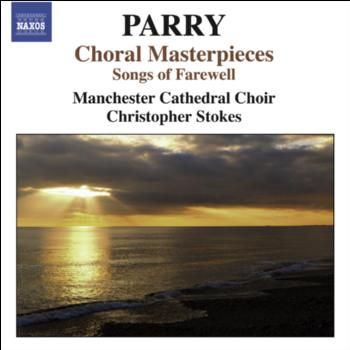 Hubert Parry: Choral Masterpieces (CD / Album)