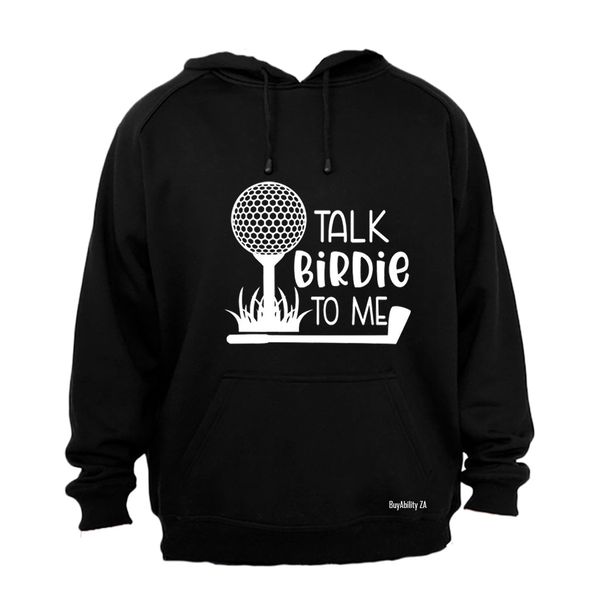 Talk Birdie Golf - Hoodie