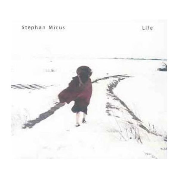 Stephan Micus - Life