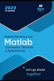 An?lisis Num?rico Con MATLAB: Conceptos, T?cnicas Y Aplicaciones | Buy ...