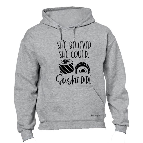 Sushi Did - Hoodie