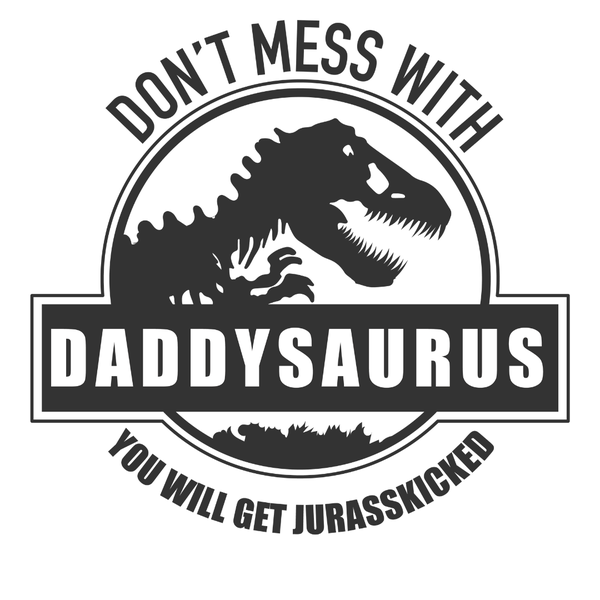 Baby on Board Sign Decal Sticker - Dont mess with Daddyaurus
