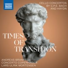 Times of Tradition: Cello Concertos By C.P.E. Bach &amp; Haydn (CD / Album)