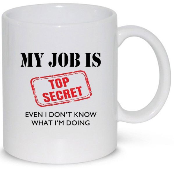 My Job Is Top Secret Birthday Christmas Boss Colleague Gift Mug