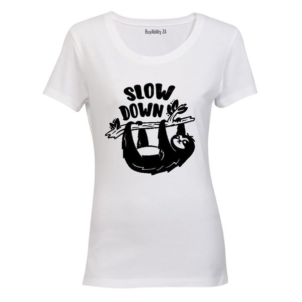 Slow Down - Ladies - T-Shirt - White