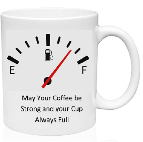 May Your Coffee Be Strong Mug