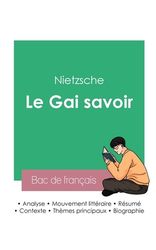 R Ussir Son Bac De Philosophie 2023: Analyse De L'essai Le Gai Savoir ...