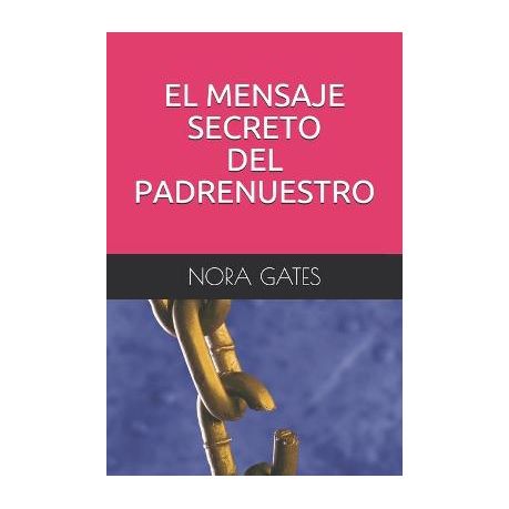 El Mensaje Secreto del Padrenuestro | Buy Online in South Africa |  