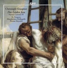 Christoph Graupner: Das Leiden Jesu (CD / Album)