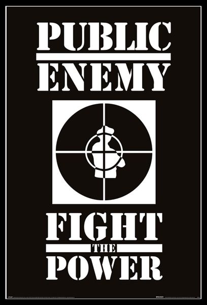 Public Enemy (Fight The Power) Poster with Black Frame
