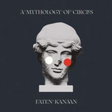 A Mythology of Circles (Vinyl / 12" Album)