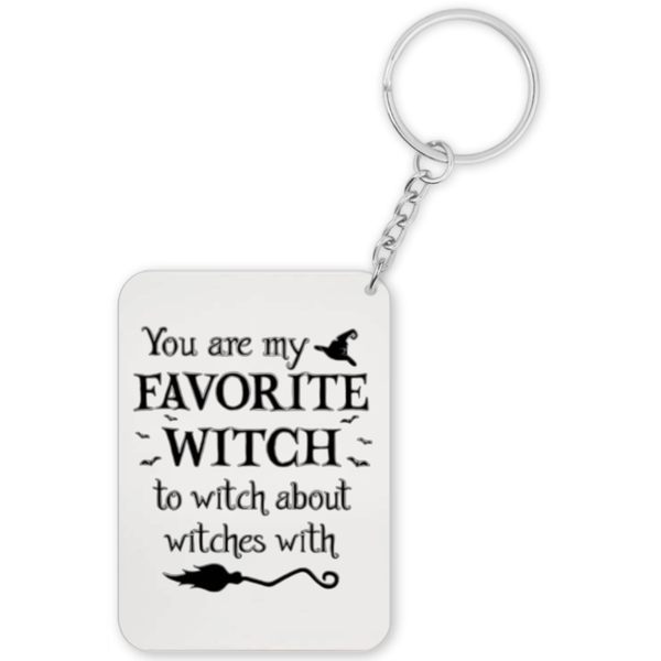 You're My Favorite Witch Gift Keyring