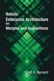 Holistic Enterprise Architecture For Mergers And Acquisitions | Buy ...