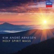 Kim André Arnesen: Holy Spirit Mass (CD / Album)