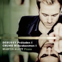 Debussy: Préludes I/Crumb: Makrokosmos I (CD / Album)