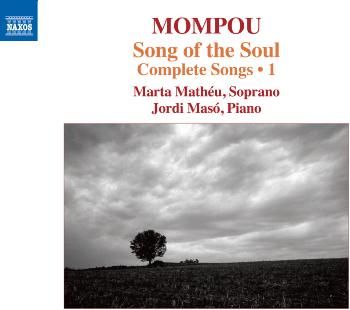 Mompou: Song of the Soul (CD / Album)