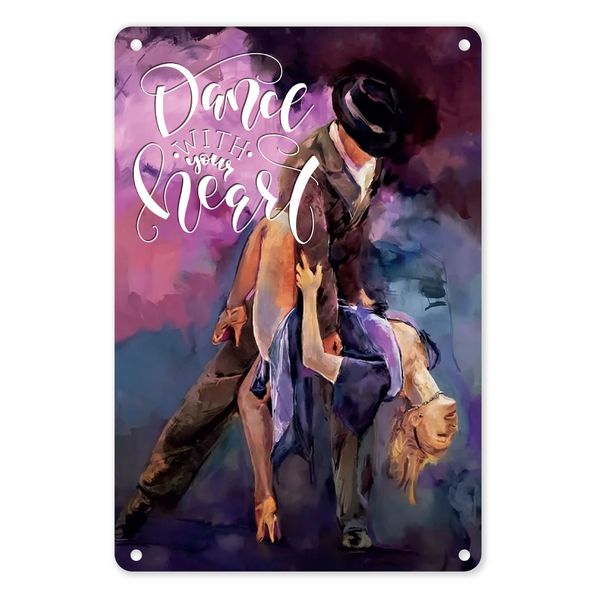 A4 Metal/Tin Poster - Dance with Your Heart | Inspirational Dance Décor
