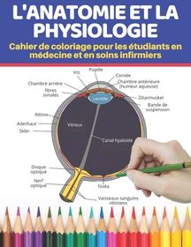 L'anatomie Et La Physiologie Cahier De Coloriage Pour Les ?tudiants En ...