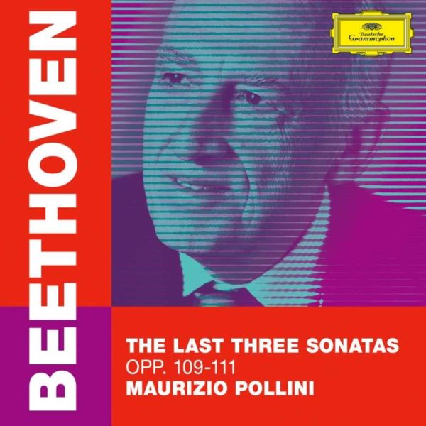 Beethoven - The Last Three Piano Sonatas, Pollini